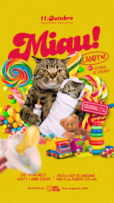 Evento: MIAU - CANDY - VÉSPERA DE FERIADO