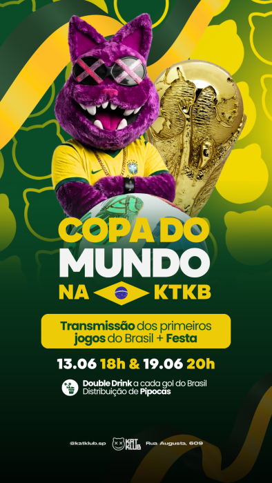 Evento: MIAU: COPA DO MUNDO NA KTKB
