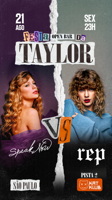 Evento: FESTA DA TAYLOR OPEN BAR - PISTA 2